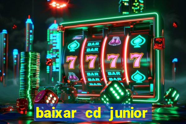 baixar cd junior marques 2024